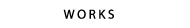 Works